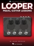 Looper Pedal Guitar Lessons - Book with Video Lessons Included