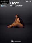 Hal Leonard Lizzo - Cuz I Love You Instrumental Play-Along for Violin  Lizzo