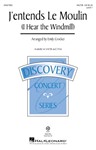 J'entends Le Moulin (I Hear The Windmill)