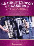 Cajun & Zydeco Classics for Accordion Accordion