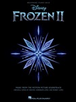 Frozen 2 Beginning Piano Solo Songbook - Music from the Motion Picture Soundtrack