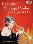Hot Spicy Trumpet Solos with a Spanish Flair