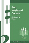 Tritone Master Teachers Guide - Pop Keyboard Classroom Method