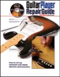 The Guitar Player Repair Guide - 3rd Revised Edition