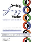 Swing Jazz Violin with Hot-Club Rhythm w/online audio