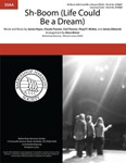 Sh-Boom - Life Could Be a Dream