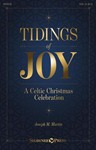 Tidings of Joy - A Celtic Christmas Celebration