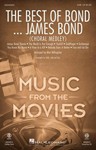 Best Of Bond - Choral Medley