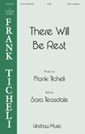 There Will Be Rest
