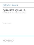 Quanta Qualia - Version for Men's Voices and Tenor Saxophone Tenor Saxophone Part