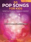 50 Pop Songs for Kids [flute]