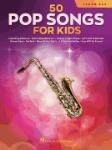 50 Pop Songs for Kids - Tenor Sax