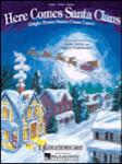 Hal Leonard Autry / Haldeman   Here Comes Santa Claus - Piano / Vocal / Guitar Sheet