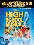 Hal Leonard   Vanessa Anne Hudgens You Are the Music in Me (from High School Musical 2)