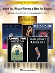 Hal Leonard   Various Adore You, We Are Warriors & More Hot Singles
 - Easy Piano