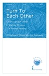 Turn to Each Other