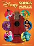 Disney Songs for Fingerstyle Ukulele [ukulele]