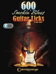 600 Smokin' Blues Guitar Licks
