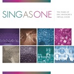 Sing As One: 10 Years of Eric Whitacre's Virtual Choir