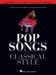 Pop Songs in a Classical Style for Piano Solo