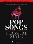 Pop Songs in a Classical Style [piano]