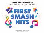 First Smash Hits [late elementary piano] John Thompson