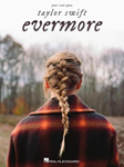 Taylor Swift – Evermore - Piano | Vocal | Guitar
