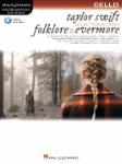 Taylor Swift Selections from Folklore & Evermore w/online audio [cello]