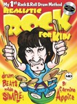 Realistic Rock for Kids - My 1st Rock & Roll Drum Method Drum Beats Made Simple!