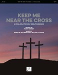 Keep Me Near the Cross