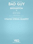 Bad Guy [string quartet] Vitamin String Quartet String Qrt