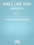 Girls Like You - featured in the Netflix series Bridgerton - for String Quartet