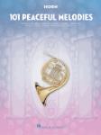 101 Peaceful Melodies - for French Horn