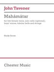 Mahamatar - for Female Voice, Solo Cello (opt), Boys' Voices, Tubular Bells and Strings Study Score