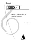 String Quartet No. 4: Traveling Symphony - Score and Parts