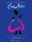Andrew Lloyd Webber's Cinderella
 - Easy Piano Selections