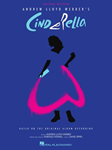 Andrew Lloyd Webber's Cinderella
 - Easy Piano Selections