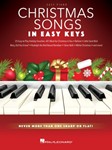 Christmas Songs – In Easy Keys - Easy Piano