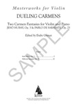 Dueling Carmens: Two Carmen Fantasies