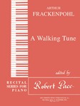 Recital Series For Piano, Red (Book III) A Walking Tune