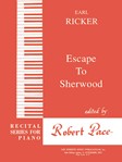 Recital Series For Piano, Red (Book III) Escape To Sherwood