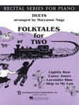 Duets, Blue (Book I) - Folk Tales For Two (Lightly Row, Casey Jones, Lavender Blue,