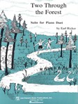 Two Through The Forest