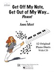 Roberts Moot   Get Off My Note Get Out Of My Way Please - Book/CD - 1 Piano  / 4 Hands