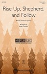 Rise Up Shepherd and Follow
