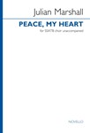 Peace, My Heart - SSATB