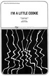 I'm a Little Cookie