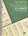 Intermediate J.S. Bach Favorites - The Classical Piano Sheet Music Series
