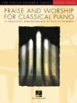 Praise and Worship for Classical Piano [piano solo] Keveren