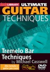 Tremelo Bar Techniques